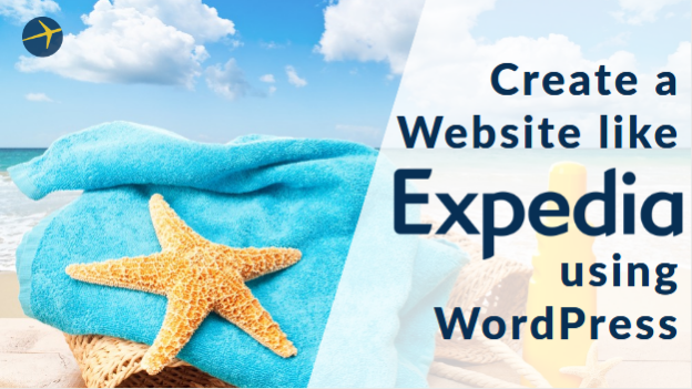 how to build a travel website like expedia
