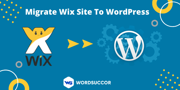 Migrating Your Wix Site to WordPress