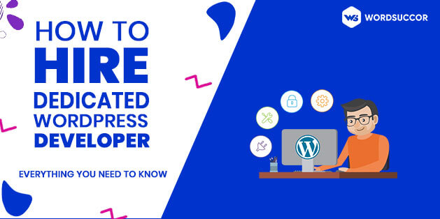 Hire Dedicated WordPress Developer