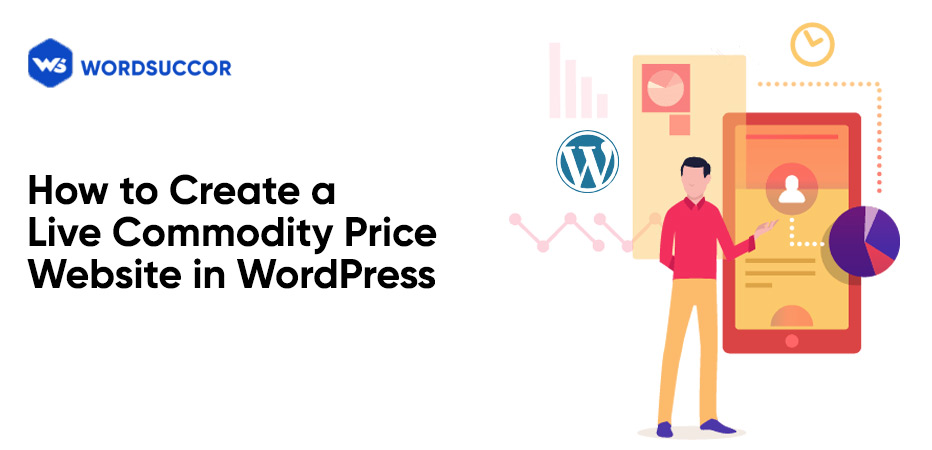 How to create live commodity price website in wordpress