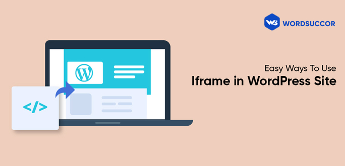 Easy Step To Use Iframe in WordPress Site